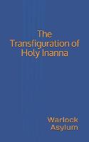 The Transfiguration of Holy Inanna