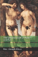 The Second Book of Adam and Eve
