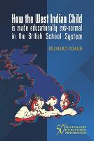 How the West Indian Child is made educationally sub-normal in the British School System (5th Edition)