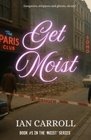 Get Moist