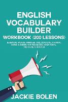 English Vocabulary Builder Workbook (200 Lessons)
