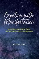 Creation with Manifestation