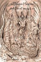 The Dragon Hunters And Other Fantasy Tails