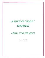 A Study of Good Microbes