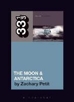 Modest Mouse’s The Moon & Antarctica