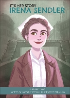It's Her Story Irena Sendler