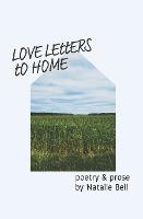 Love Letters to Home