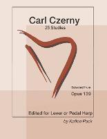 Carl Czerny 25 Studies for Lever or Pedal Harp