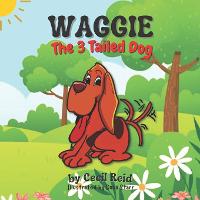 Waggie The 3 Tailed Dog