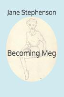 Becoming Meg
