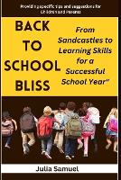 Back to School Bliss