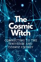 The Cosmic Witch