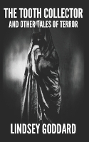 The Tooth Collector (and Other Tales of Terror)