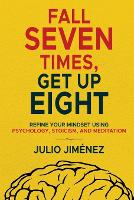 Fall Seven Times, Get Up Eight
