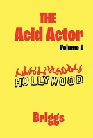 The Acid Actor