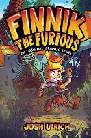 Finnik the Furious: An Original Graphic Novel (Volume 1)