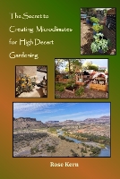 The Secret to Creating Microclimates in High Desert Gardening