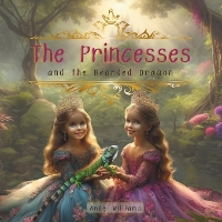 The Princesses and the Bearded Dragon
