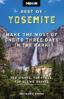 Moon Best of Yosemite (Second Edition)