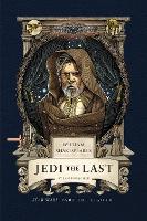 William Shakespeare's Jedi the Last: Star Wars Part the Eighth