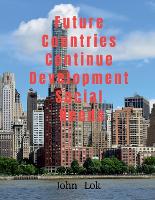 Future Countries Continue Development Social Needs