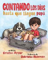 Contando los días hasta que llegue papá