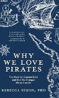 Why We Love Pirates