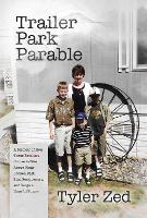 Trailer Park Parable