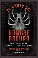 El canto del Hombre Oscuro