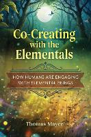 Co-Creating with the Elementals