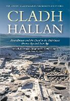 Cladh Hallan: Roundhouses and the Dead in the Hebridean Bronze Age and Iron Age