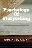 Psychology of Storytelling