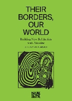 Their Borders, Our World