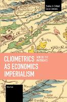 Cliometrics as Economics Imperialism: Across the Watershed