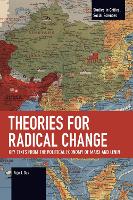 Theories for Radical Change: Key Texts from the Political Economy of Marx and Lenin (Studies in Critical Social Sciences)