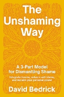 Unshaming Way,  The