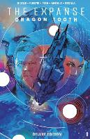 The Expanse: Dragon Tooth Deluxe Edition