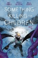 Something is Killing the Children Vol. 10