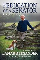 The Education of a Senator: From JFK to Trump