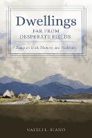 Dwellings Far from Desperate F