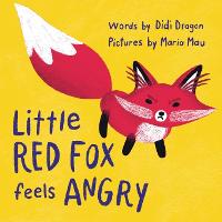 Little Red Fox Feels Angry