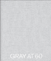 GRAY at 60