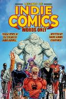 Legends of Indie Comics