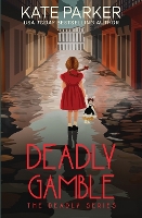 Deadly Gamble