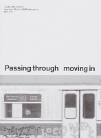 Passing Through Moving in and Getting Away with it: Gordon Matta-Clark New York City Graﬃti Photographs, 1972–73