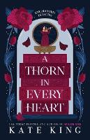 A Thorn in Every Heart: 1 (Enchanted Legacies)